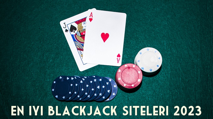 En İyi Blackjack Siteleri 2023